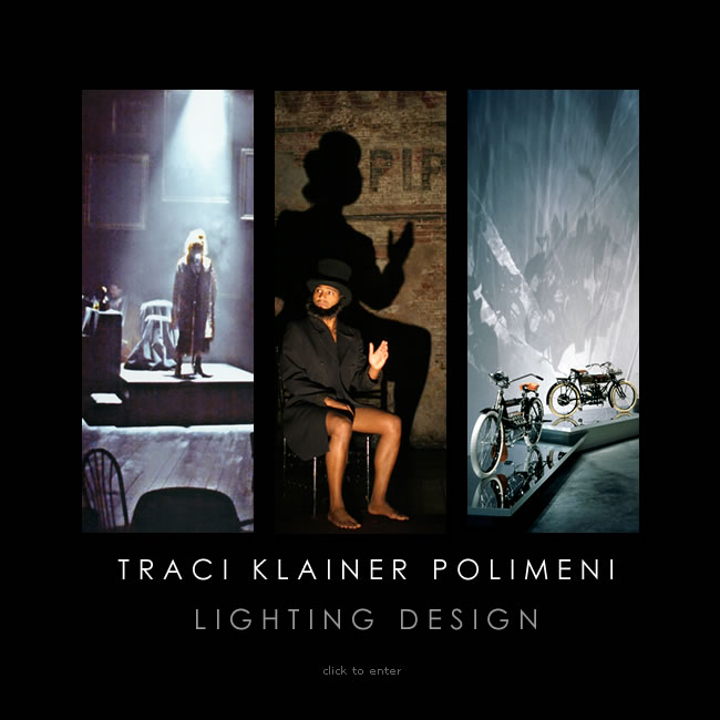 Traci Klainer Polimeni, Lighting Designer